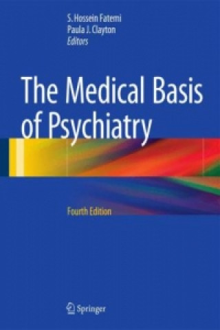 Książka Medical Basis of Psychiatry S. Hossein Fatemi