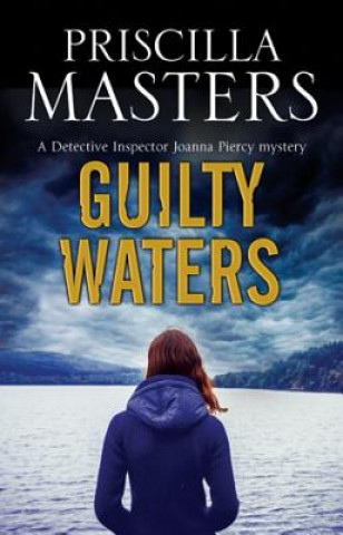 Knjiga Guilty Waters Priscilla Masters