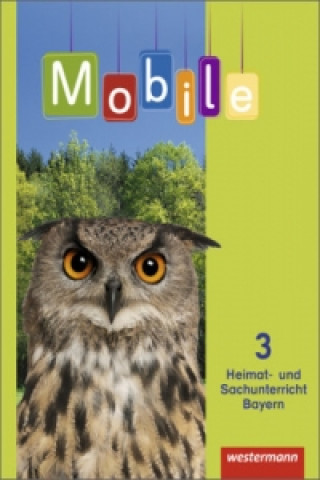 Book Mobile Heimat- und Sachunterricht - Ausgabe 2014 für Bayern 