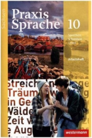 Könyv Praxis Sprache - Ausgabe 2011 für Sachsen Wolfgang Menzel