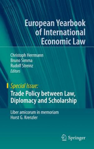 Carte Trade Policy between Law, Diplomacy and Scholarship Christoph Herrmann