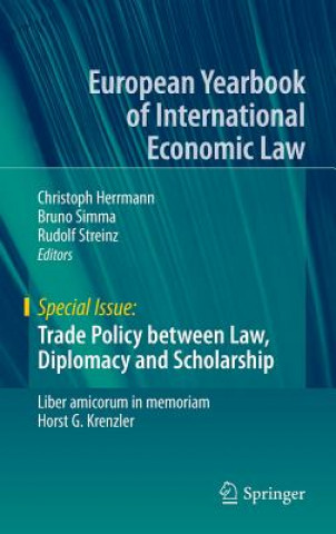 Książka Trade Policy between Law, Diplomacy and Scholarship Christoph Herrmann