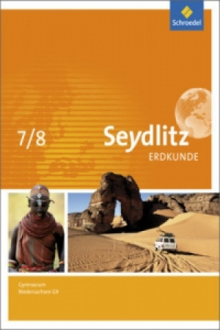 Livre Seydlitz Erdkunde - Ausgabe 2015 für Gymnasien in Niedersachsen G9, m. 1 Buch, m. 1 Online-Zugang 