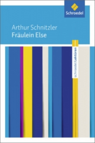 Könyv Schroedel Lektüren Arthur Schnitzler