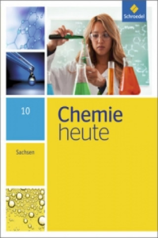 Książka Chemie heute SI - Ausgabe 2013 für Sachsen Wolfgang Asselborn