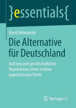 Könyv Die Alternative fur Deutschland David Bebnowski