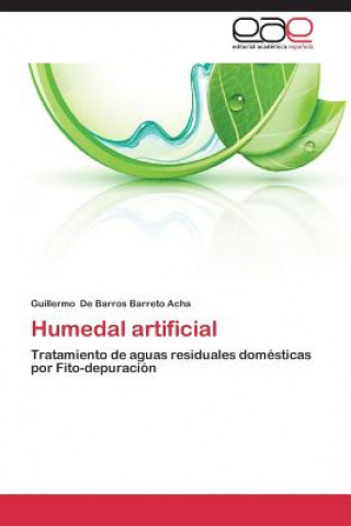 Libro Humedal artificial De Barros Barreto Acha Guillermo