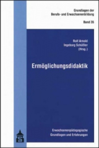 Книга Ermöglichungsdidaktik Rolf Arnold