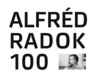 Kniha Alfréd Radok 100 Honza Petružela