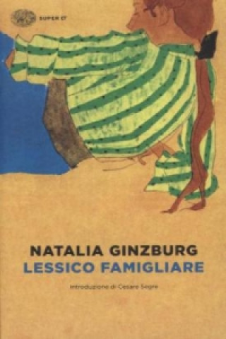 Kniha Lessico famigliare Natalia Ginzburg