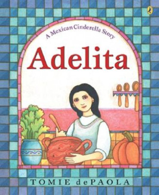 Knjiga Adelita Tomie Depaola