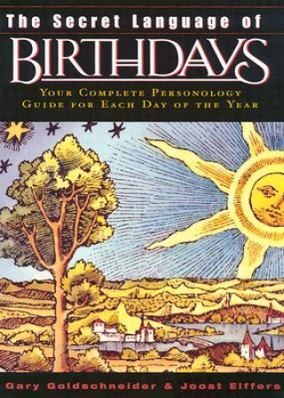 Kniha Secret Language of Birthdays Gary Goldschneider
