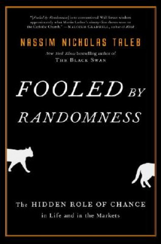 Kniha Fooled by Randomness Nassim Nicholas Taleb