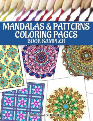 Carte Mandalas & Patterns Coloring Pages Book Sampler Richard Edward Hargreaves