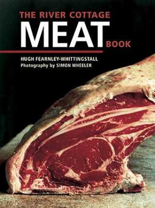 Книга River Cottage Meat Book Hugh Fearnley-Whittingstall