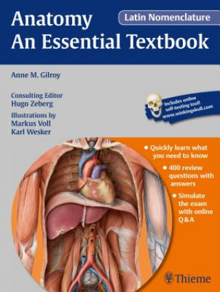 Könyv Anatomy - An Essential Textbook, Latin Nomenclature Anne M Gilroy