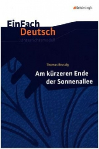 Kniha EinFach Deutsch Unterrichtsmodelle Thomas Brussig