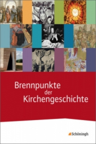 Kniha Brennpunkte der Kirchengeschichte 