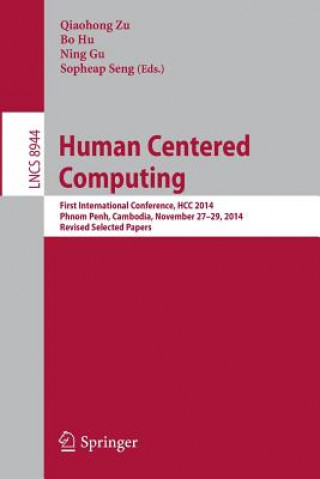 Kniha Human Centered Computing Qiaohong Zu