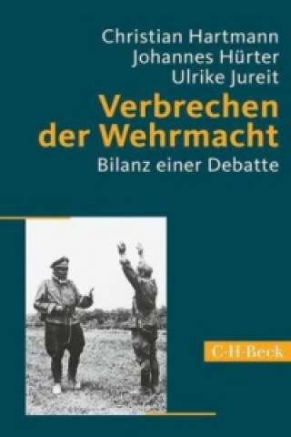 Книга Verbrechen der Wehrmacht Christian Hartmann