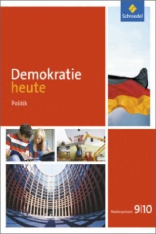 Kniha Demokratie heute - Ausgabe 2015 für Niedersachsen, m. 1 Buch, m. 1 Online-Zugang Dieter Deiseroth