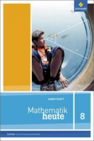 Książka Mathematik heute - Ausgabe 2012 für Sachsen 