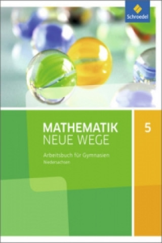 Kniha Mathematik Neue Wege SI - Ausgabe 2015 für Niedersachsen G9 Henning Körner