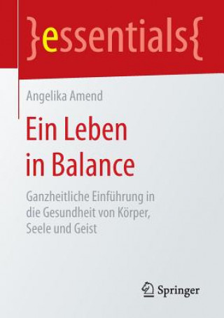 Kniha Ein Leben in Balance Angelika Amend