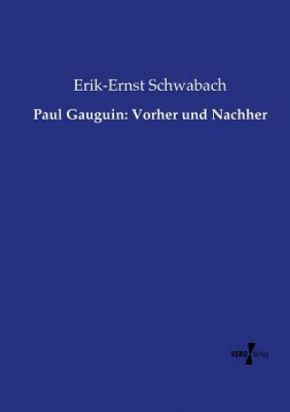 Książka Paul Gauguin Erik-Ernst Schwabach