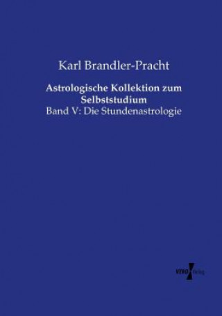 Carte Astrologische Kollektion zum Selbststudium Karl Brandler-Pracht