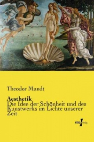 Kniha Aesthetik Theodor Mundt