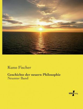 Carte Geschichte der neuern Philosophie Kuno Fischer