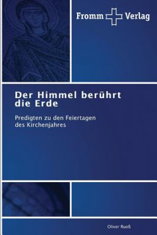 Libro Himmel beruhrt die Erde Ruo Oliver