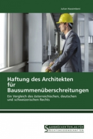Book Haftung des Architekten für Bausummenüberschreitungen Julian Nassimbeni
