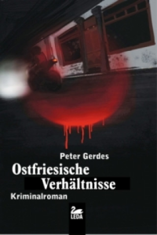 Книга Ostfriesische Verhältnisse Peter Gerdes