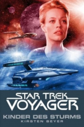 Kniha Star Trek - Voyager, Kinder des Sturms Kristen Beyer