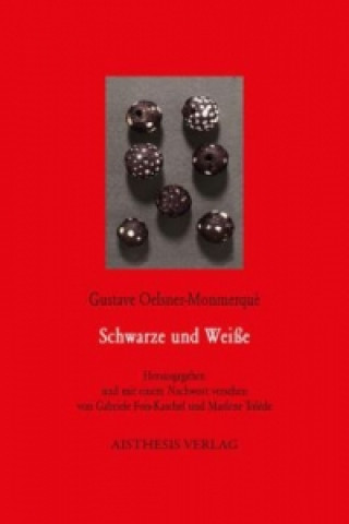Kniha Schwarze und Weiße 
