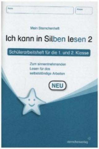 Kniha Ich kann in Silben lesen 2 - Schülerarbeitsheft für die 1. und 2. Klasse Katrin Langhans