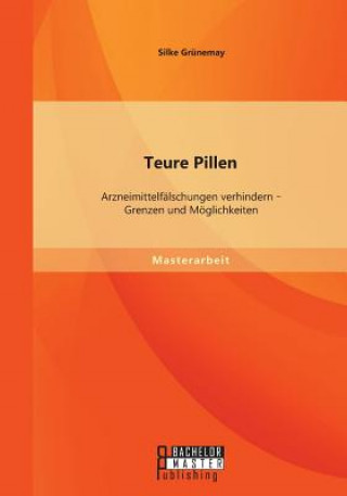 Buch Teure Pillen Silke Grunemay