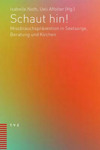 Libro Schaut hin! Isabelle Noth
