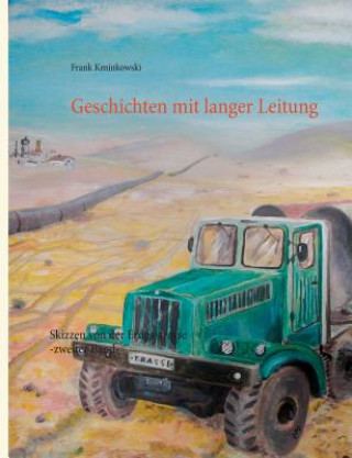 Könyv Geschichten mit langer Leitung Frank Kminkowski