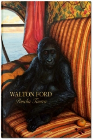 Könyv Walton Ford. Pancha Tantra Walton Ford
