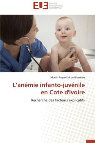 Carte L An mie Infanto-Juv nile En Cote d'Ivoire Niaminin-M