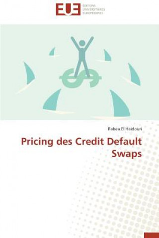 Carte Pricing Des Credit Default Swaps El Haidouri-R