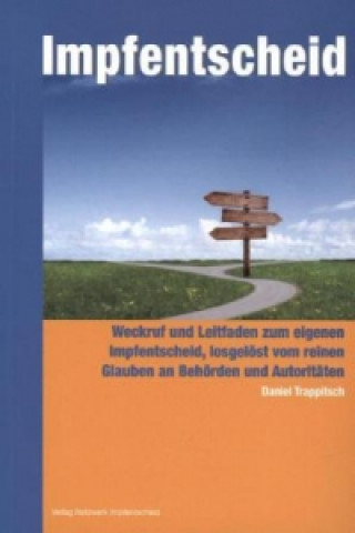 Książka Impfentscheid Daniel Trappitsch