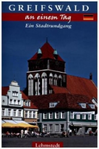 Könyv Greifswald an einem Tag Steffi Böttger