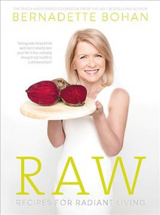 Knjiga Raw Bernadette Bohan