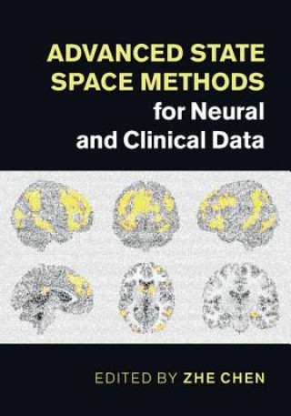 Buch Advanced State Space Methods for Neural and Clinical Data Zhe Chen