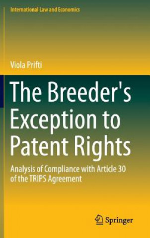 Carte Breeder's Exception to Patent Rights Viola Prifti