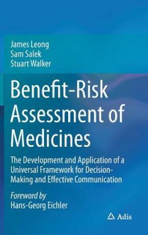 Carte Benefit-Risk Assessment of Medicines James Leong